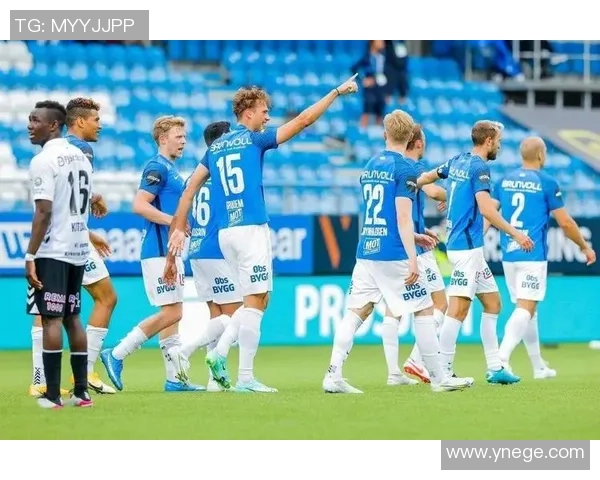 特罗姆与莫尔德的激烈对决揭示挪威足球的魅力与竞争力